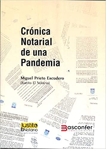 Crónica notarial de una pandemia