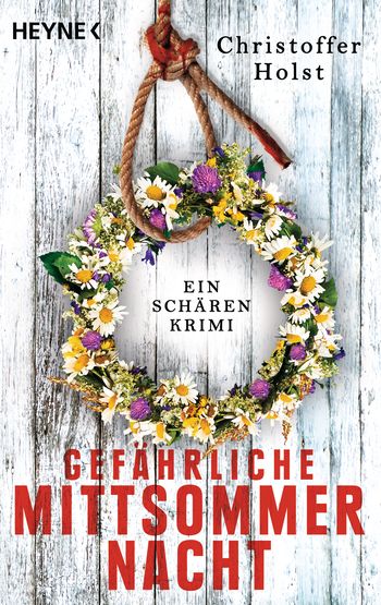 Gefährliche Mittsommernacht (Cilla-Storm-Reihe #1)