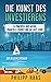 Die Kunst des Investierens: 14 Prinzipien über Aktien, Finanzielle Freiheit und das gute Leben