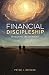Financial Discipleship: Inv...
