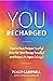 You, Recharged: How to Beat...