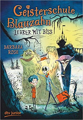 Geisterschule Blauzahn - Lehrer mit BIss