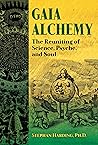 Gaia Alchemy: The...