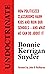 Undoctrinate: How Politiciz...