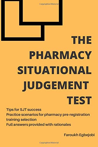The Pharmacy Situational Judgement Test (Paperback)