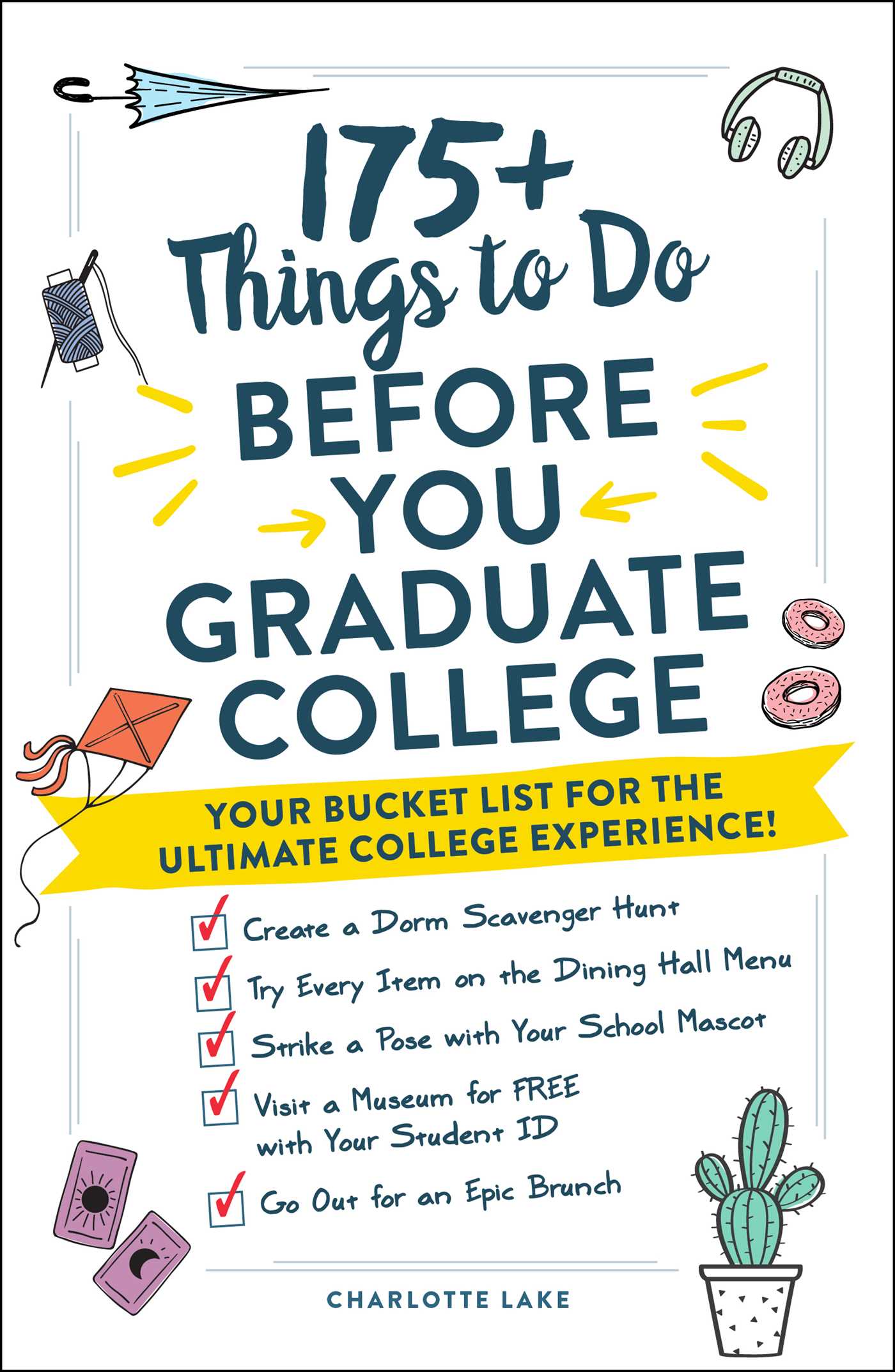 {Download} Book PDF 175+ Things to Do Before You Graduate College Your