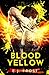 Blood Yellow (Demonsongs, #2)