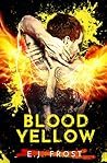 Blood Yellow (Demonsongs, #2)