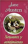 Sensatez y sentimiento by Jane Austen
