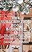 The Subscription Box Business by Sarah Kellerman