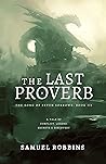 The Last Proverb (The Song of Seven Sorrows, #3)