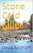 Stone Cold Killer (Tony Frye Book 4)