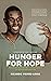 Hunger for Hope: My Remarkable Journey from Poverty to Haitian Soccer Star