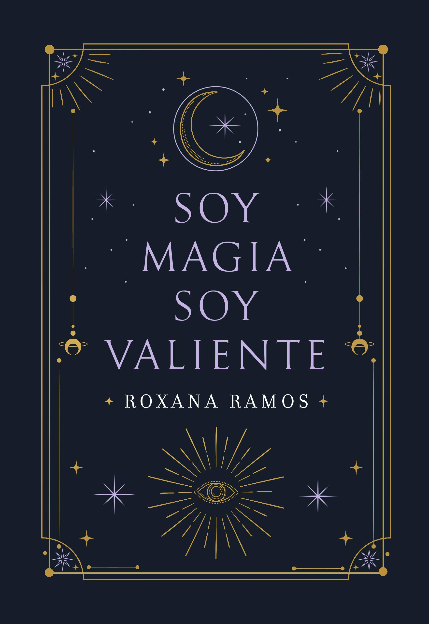 Soy magia, soy valiente