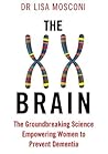 The XX Brain: The...