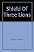 Shield of Three Lions (Alix of Wanthwaite, #1)