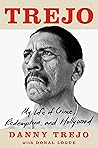 Trejo: My Life of...