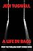 A Life in Bags (Thrilling S...