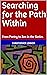Searching for the Path Within: From Poetry to Zen in the Sixties