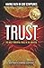 TRUST by Matthew David Hurtado