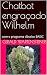 Chatbot engraçado Wilhelm: ...