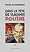 Dans la tête de Vladimir Poutine (French Edition)