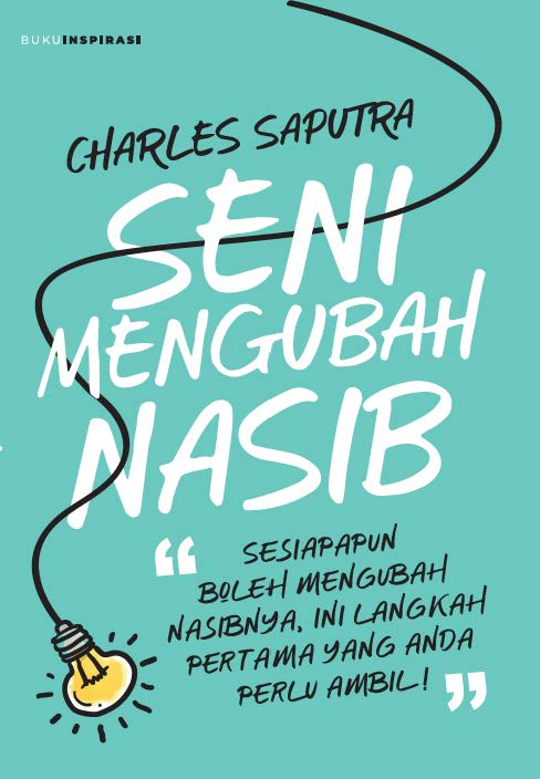 Seni Mengubah Nasib (Paperback)