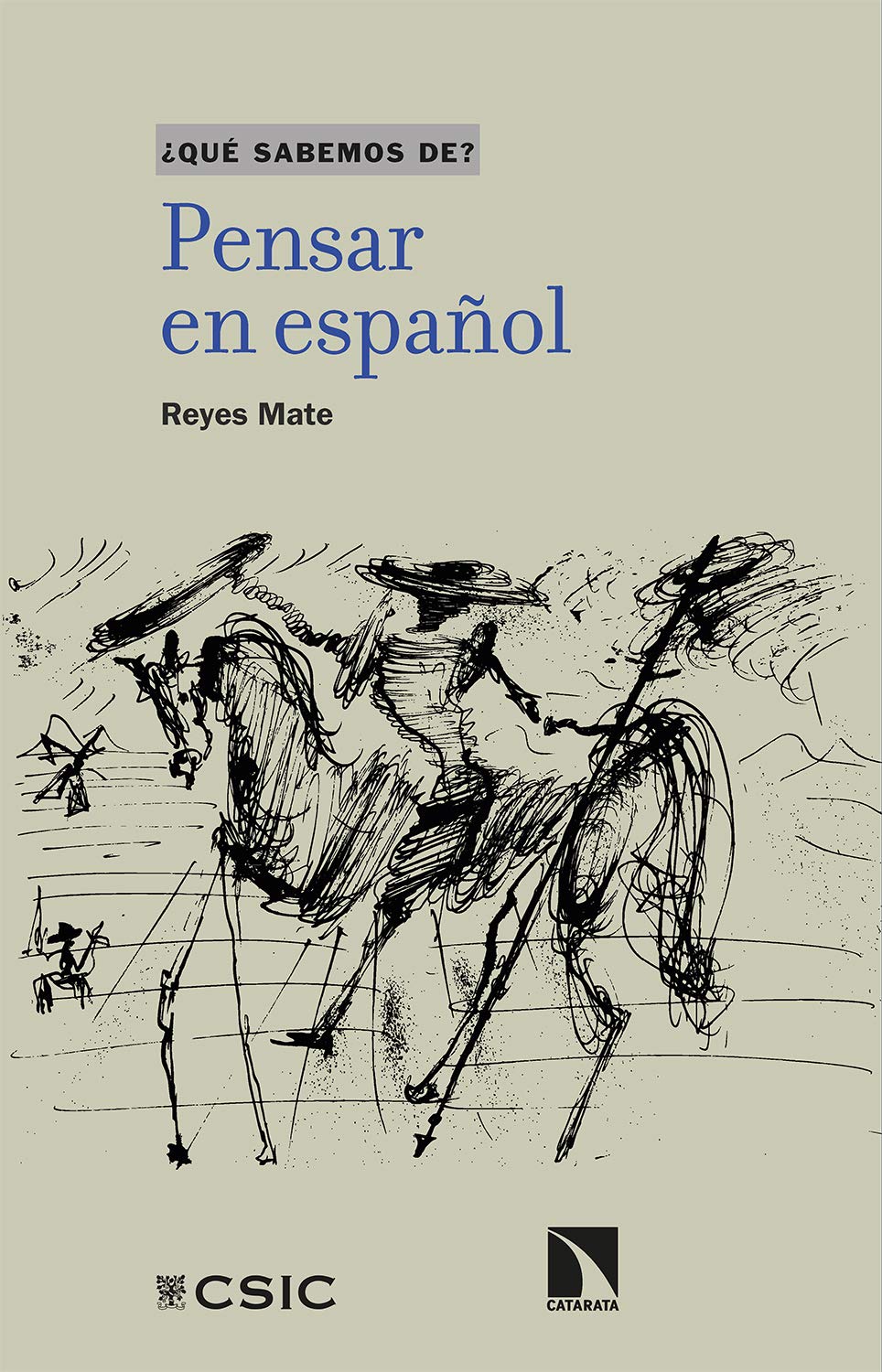 Pensar en español (Qué sabemos de nº 120) (Spanish Edition)