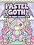 Pastel Goth Cute And Creepy...