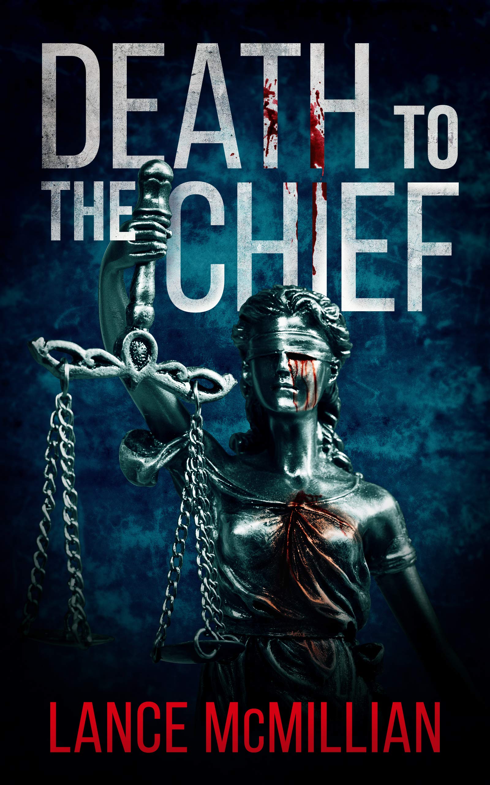 Death to the Chief (Atlanta Murder Squad, #2)