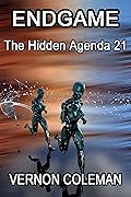Endgame: The Hidden Agenda 21