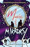 Music & Mirrors by Candace Robinson