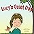 Lucy's Quiet Day (Lucy Book...