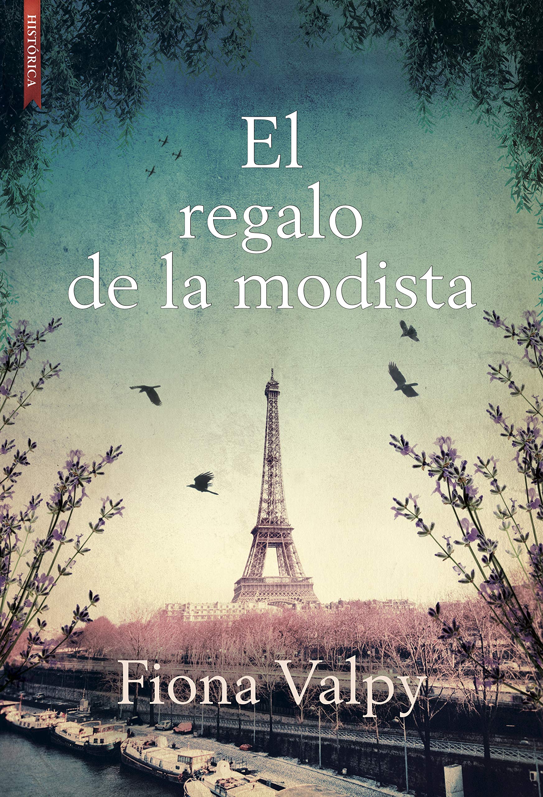 Portada de El regalo de la modista, de Fiona Valpy