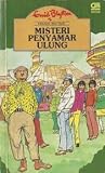 Misteri Penyamar Ulung (Pasukan Mau Tahu, #13)