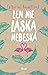 Len nie láska nebeská