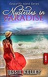 Mysteries in Paradise, Book 1 by Jessie Kelley Mysteries in Paradise, Book 1 by Jessie Kelley