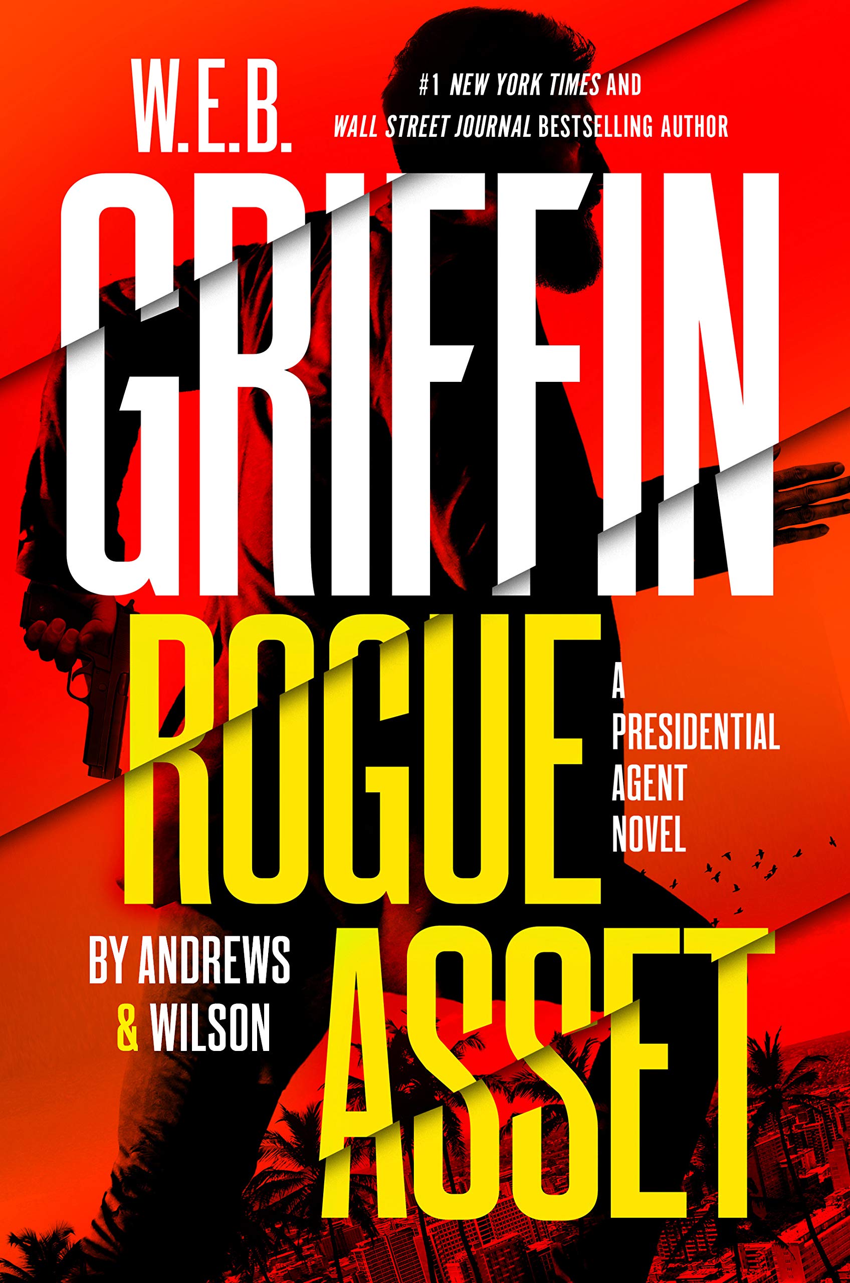 Rogue Asset (Presidential Agent, #9)