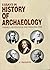 Essays In History Of Archaeology - Themes, Institutions And Personalities