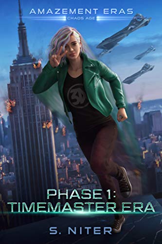 Timemaster Era: Beginning of a new universe! (Kindle Edition)