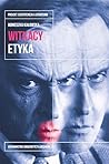 Witkacy. Etyka