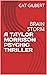 A TAYLOR MORRISON PSYCHIC T...