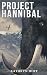 Project Hannibal: A Zoomorrow Book