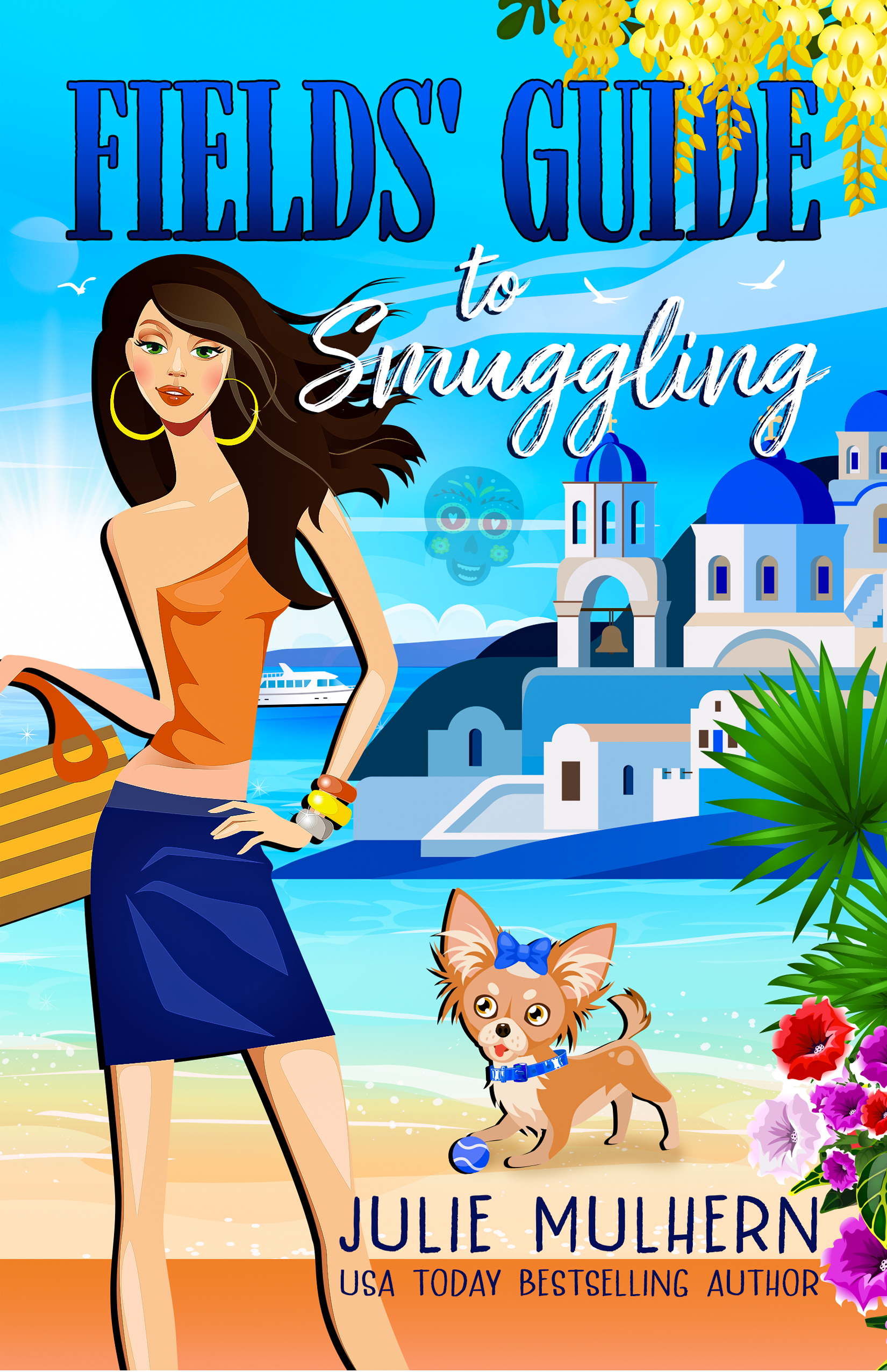 Fields' Guide to Smuggling (Poppy Fields Adventures #7)