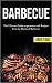 Barbecue: The Ultimate Guid...