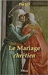 Le Mariage Chrétien