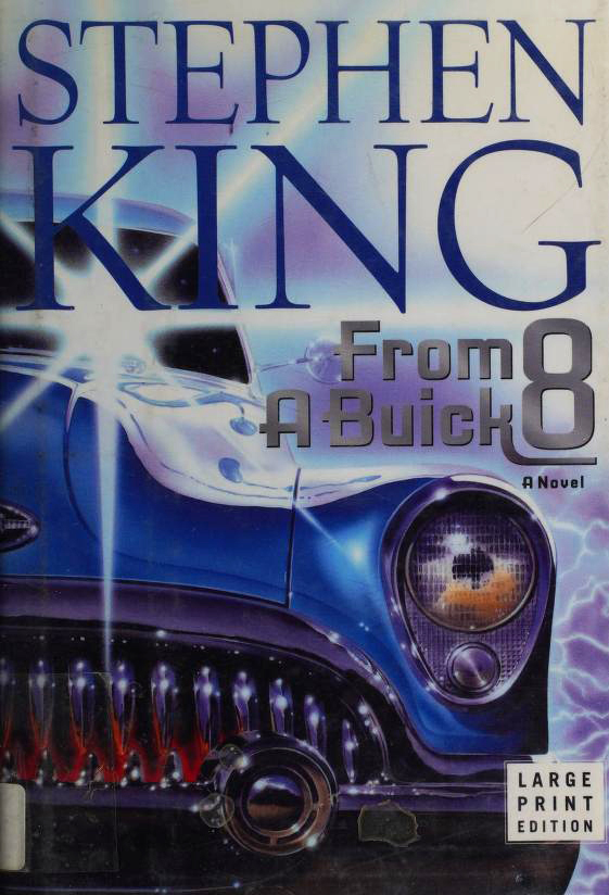 From a Buick 8