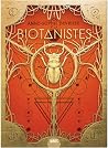 Biotanistes