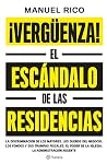 ¡Vergüenza! El es...