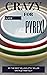 CRAZY FOR PYREX!: A Guide F...